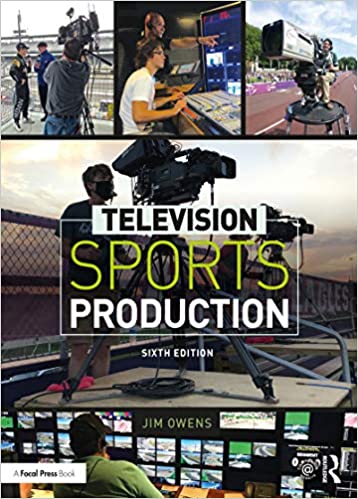 Television Sports Production BY Owens (6th Edition) - Orginal Pdf
